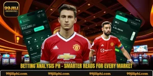 Betting Analysis PH - Smarter Reads For Every Market