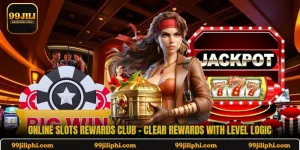 Online Slots Rewards Club - Clear Rewards With Level Logic