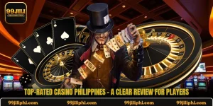 Top-Rated Casino Philippines - A Clear Review For Players