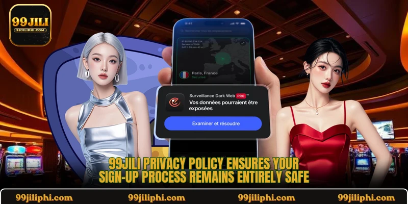 99jili privacy policy ensures your sign-up process remains entirely safe